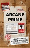 Arcane Prime (eBook, ePUB) Arcane Prime (eBook, ePUB)
