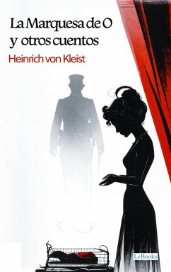 Cover La Marquesa de O y otros cuentos (eBook, ePUB)