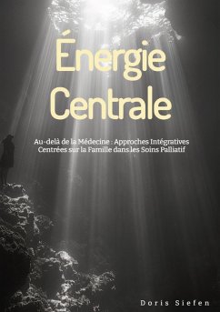 Énergie Centrale (eBook, ePUB) - Siefen, Doris; Siefen, Doris