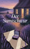 Der Samtschwur (eBook, ePUB)