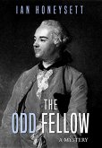 The Odd Fellow (The Bastille Mysteries, #6) (eBook, ePUB) The Odd Fellow (The Bastille Mysteries, #6) (eBook, ePUB)