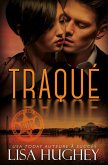 Traqué (Une Romance à Suspense d'Opposés qui s'Attirent) (eBook, ePUB) Traqué (Une Romance à Suspense d'Opposés qui s'Attirent) (eBook, ePUB)