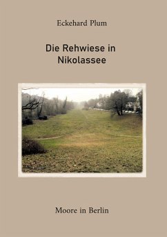 Die Rehwiese in Nikolassee (eBook, ePUB)