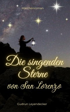 Cover Die singenden Sterne von San Lorenzo (eBook, ePUB)