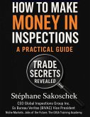 How To Make Money In Inspections (eBook, ePUB)