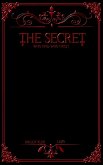 THE SECRET: Who finds who first? (eBook, ePUB) THE SECRET: Who finds who first? (eBook, ePUB)