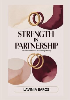 STRENGTH IN PARTNERSHIP (eBook, ePUB) - Baros, Lavinia STRENGTH IN PARTNERSHIP (eBook, ePUB) - Baros, Lavinia