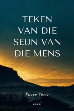 Teken van die seun van die mens (eBook, ePUB) - Visser, Pierre