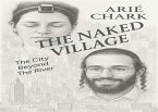 The Naked Village (eBook, ePUB)