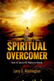 Spiritual Overcomer (eBook, ePUB)