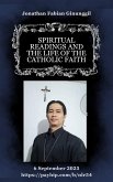 Spiritual Readings And The Life Of The Catholic Faith (eBook, ePUB) Spiritual Readings And The Life Of The Catholic Faith (eBook, ePUB)