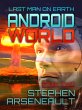 Android World (Last Man on Earth, #2)... - Bild 1