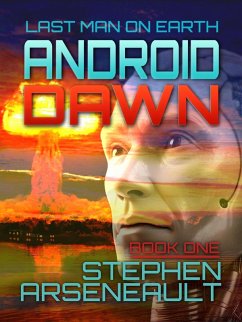Cover Android Dawn (Last Man on Earth, #1) (eBook, ePUB)