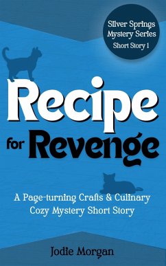 Cover Recipe For Revenge (Silver Springs Mysteries, #0.2) (eBook, ePUB)