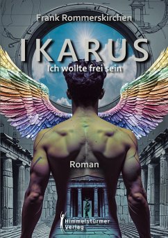 Ikarus - ich wollte frei sein - Rommerskirchen, Frank