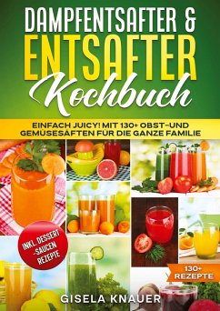 Cover Dampfentsafter & Entsafter Kochbuch