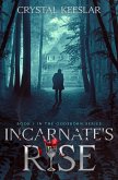 Incarnate's Rise (The Godsborn Series, #1) (eBook, ePUB) Incarnate's Rise (The Godsborn Series, #1) (eBook, ePUB)