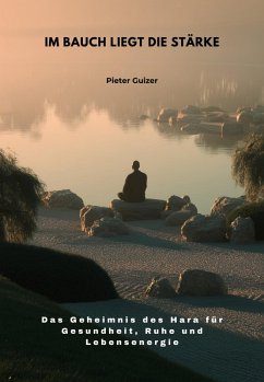 Im Bauch liegt die Stärke (eBook, ePUB) Cover Im Bauch liegt die Stärke (eBook, ePUB)