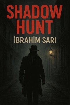 Cover Shadow Hunt (eBook, ePUB)