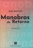 Manobras de retorno (eBook, ePUB) Manobras de retorno (eBook, ePUB)