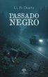 Passado Negro (eBook, ePUB) - Bild 1