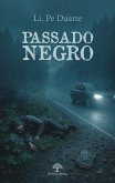 Passado Negro (eBook, ePUB)