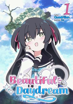 Cover Beautiful Daydream: Volume 1 (eBook, ePUB)