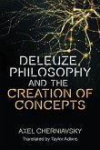 Deleuze, Philosophy and the Creation of Concepts Deleuze, Philosophy and the Creation of Concepts