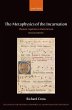 The Metaphysics of the Incarnation - Bild 1