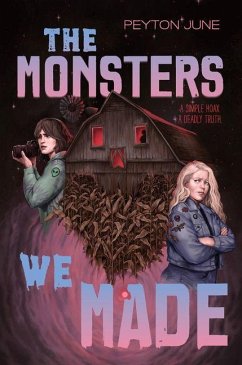 The Monsters We Made - June, Peyton