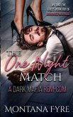 The One Night Match