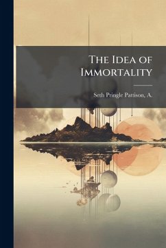 Cover The Idea of Immortality