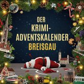 Der Krimi-Adventskalender Breisgau