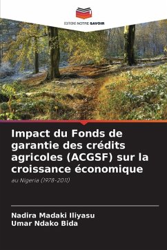 Cover Impact du Fonds de garantie des crédits agricoles (ACGSF) sur la croissance économique