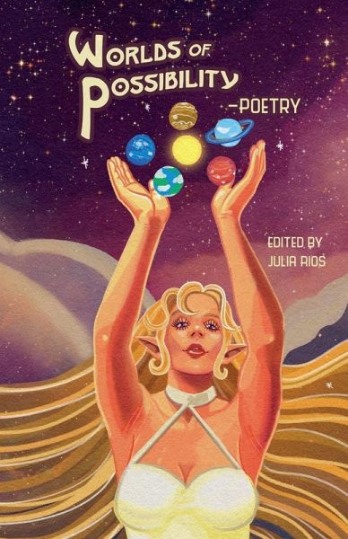 Worlds of Possibility -Poetry Worlds of Possibility -Poetry