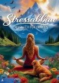 Malbuch für Frauen - Stressabbau für Körper, Geist und Seele (Klassik Edition)