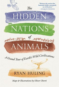 The Hidden Nations of Animals - Huling, Ryan