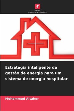 Cover Estratégia inteligente de gestão de energia para um sistema de energia hospitalar