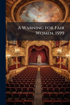 Cover A Warning for Fair Women. 1599