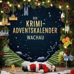 Der Krimi-Adventskalender Wachau Der Krimi-Adventskalender Wachau