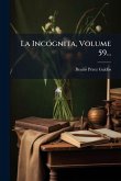 La IncÃ³gnita, Volume 59...