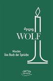Mischle - Das Buch der Sprüche
