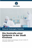 Die Kontrolle einer Epidemie in der Stadt Kinshasa Die Kontrolle einer Epidemie in der Stadt Kinshasa