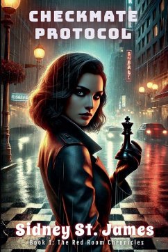 Checkmate Protocol - James, Sidney St.