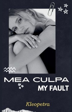 MEA CULPA (My Fault) - Kleopetra
