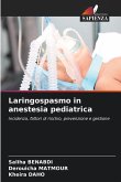 Laringospasmo in anestesia pediatrica