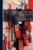 La Monarchia di Dante Alighieri