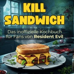 Cover Das inoffizielle Kochbuch für Fans von Resident Evil
