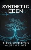 Synthetic Eden