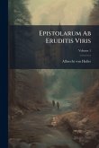 Epistolarum Ab Eruditis Viris